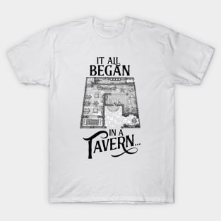 It all Began in a Tavern Old School RPG Map T-Shirt